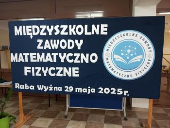 Międzyszkolne zawody matematyczno fizyczne 2025